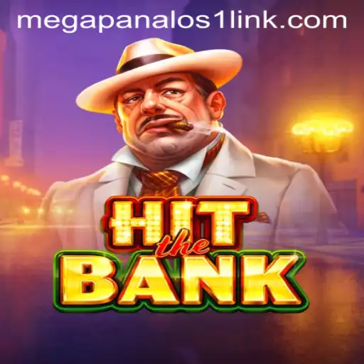 Unraveling the Thrill of HitTheBank: A Dive into the New Gaming Sensation with MEGAPANALOS1